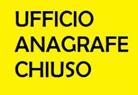 Ufficio Anagrafe Chiuso